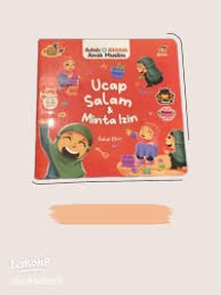 Adab dan Akhlak Anak Muslim Ucap Salam & Minta Izin