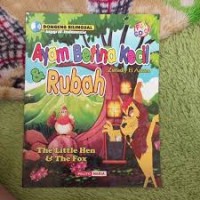 Ayam Betina Kecil dan Rubah : The Little and The Fox