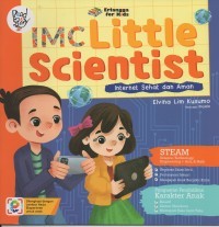 IMC Little Scientist Internet Sehat dan Aman
