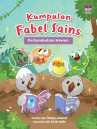 Kumpulan Fabel Sains Pertumbuhan Hewan