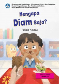 Mengapa Diam Saja ?